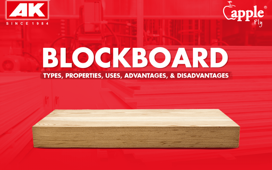 Blockboard – Types, Properties, Uses, Advantages, and Disadvantages