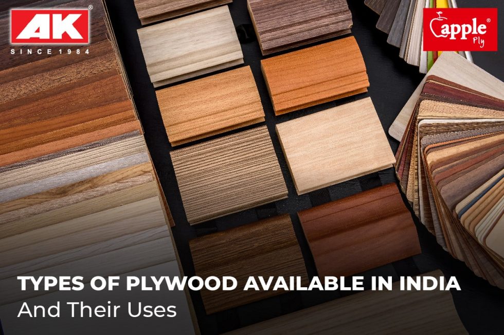 Types of Plywood Available in India and Their Uses – Apple Plywoods