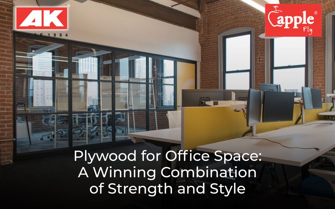 Plywood for Office Space: A Winning Combination of Strength and Style
