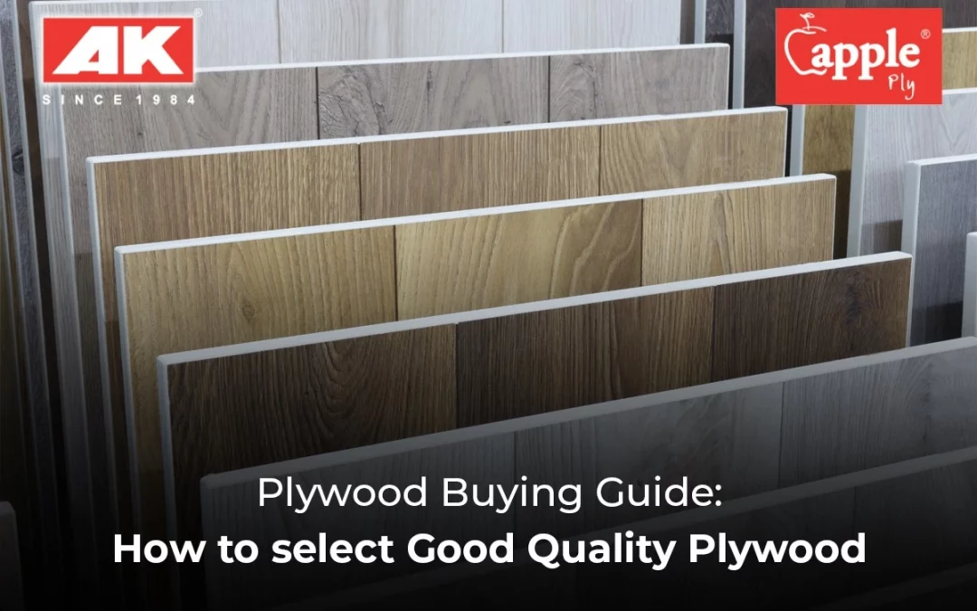 Plywood Buying Guide: How to Select Good Quality Plywood