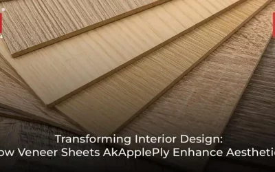 Transforming Interior Design: How Veneer Sheets AK Apple Ply Enhance Aesthetics
