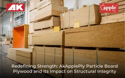 Redefining Strength: AK Apple Ply  Particle Board Plywood and Its Impact on Structural Integrity