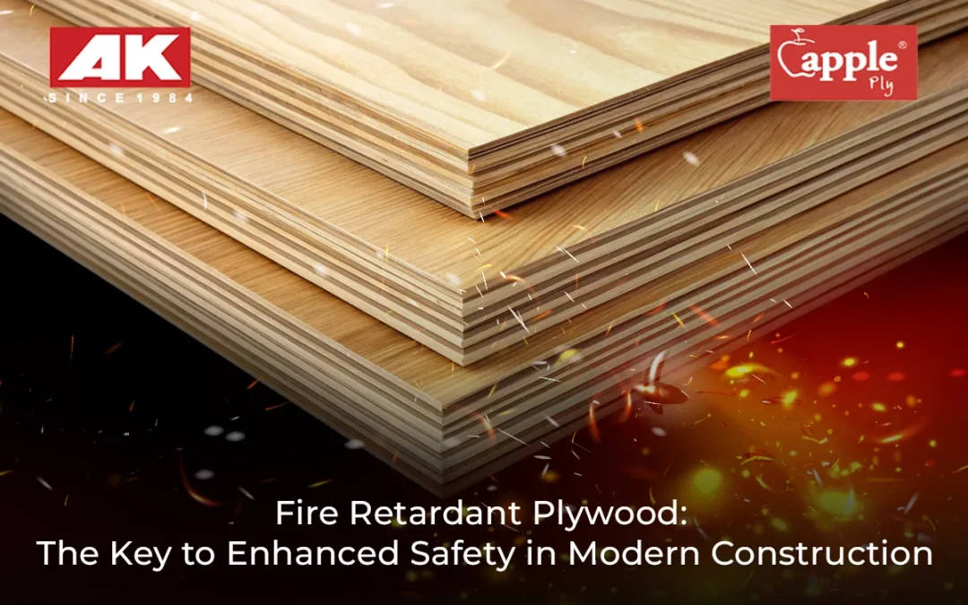 Fire Retardant Plywood: The Key To Enhanced Safety In Modern Construction