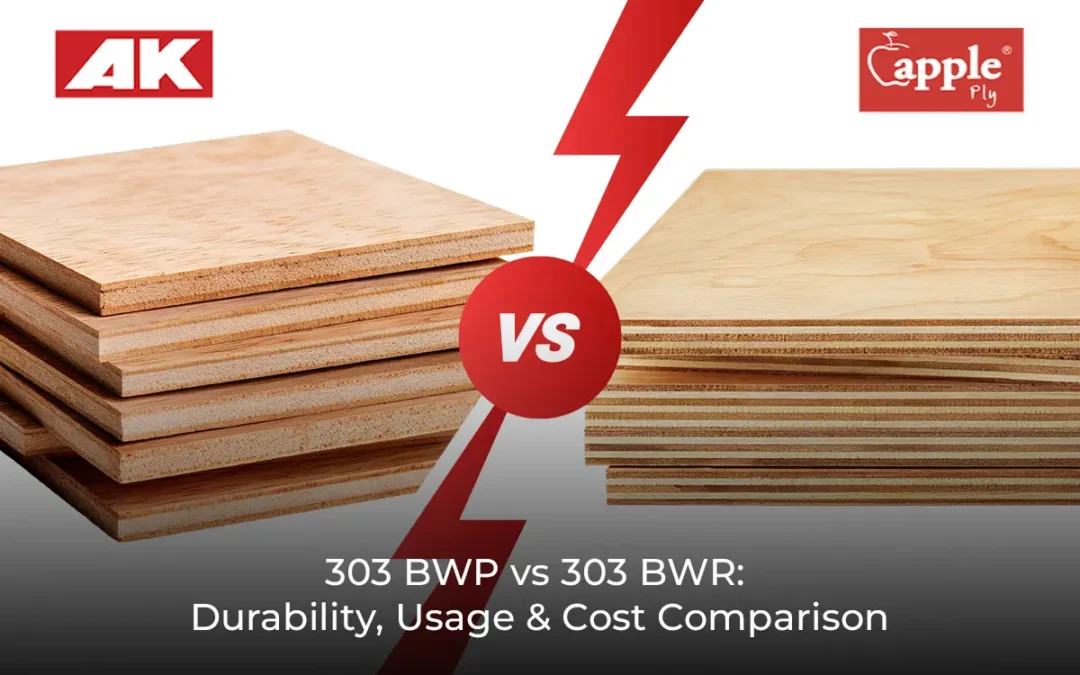 303 BWP vs 303 BWR Plywood: Durability, Usage & Cost Comparison